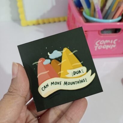 Dua Can Move Mountains Magnet